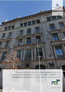 A Cuevas & Montoto avalia a sede do Grupo FCC em Barcelona mediante os critérios DALCO de Acessibilidade Universal