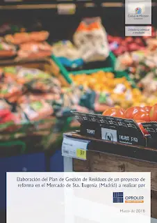 Cuevas & Montoto Consultores redacta para Oproler el Plan de Residuos de la reforma del Mercado de Santa Eugenia