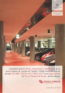 Cuevas & Montoto Consultores prestará apoyo a Isolux Corsán Aparcamientos para renovar los sellos ISO 9001 e ISO 14001 en el Nuevo Hospital de Burgos