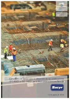 Cuevas & Montoto Consultores ayudará a Sacyr Construcción Perú a obtener las certificaciones ISO 9001 e ISO 14001