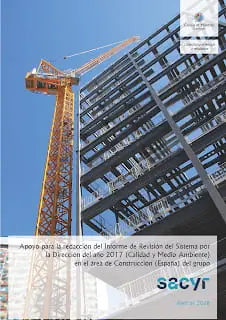 Cuevas & Montoto ayuda a redactar el Informe de Revisión del Sistema de 2017 en Sacyr Construcción (España)