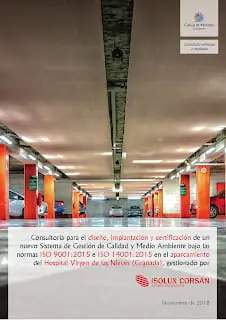 Cuevas & Montoto ayudará a Isolux Corsán Aparcamientos a renovar la ISO 9001 y la ISO 14001 en el parking del Hospital Virgen de las Nieves, Granada